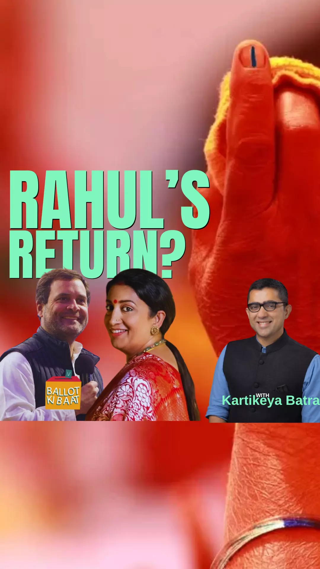 Decoding Amethi: Rahul Gandhi’s Electoral Gambit