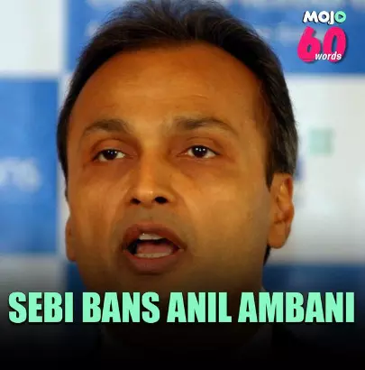 SEBI Bans Anil Ambani SEBI Bans Anil Ambani