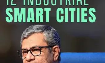 Cabinet Approves 12 Industrial Smart Cities, Promises 10 Lakh Jobs
