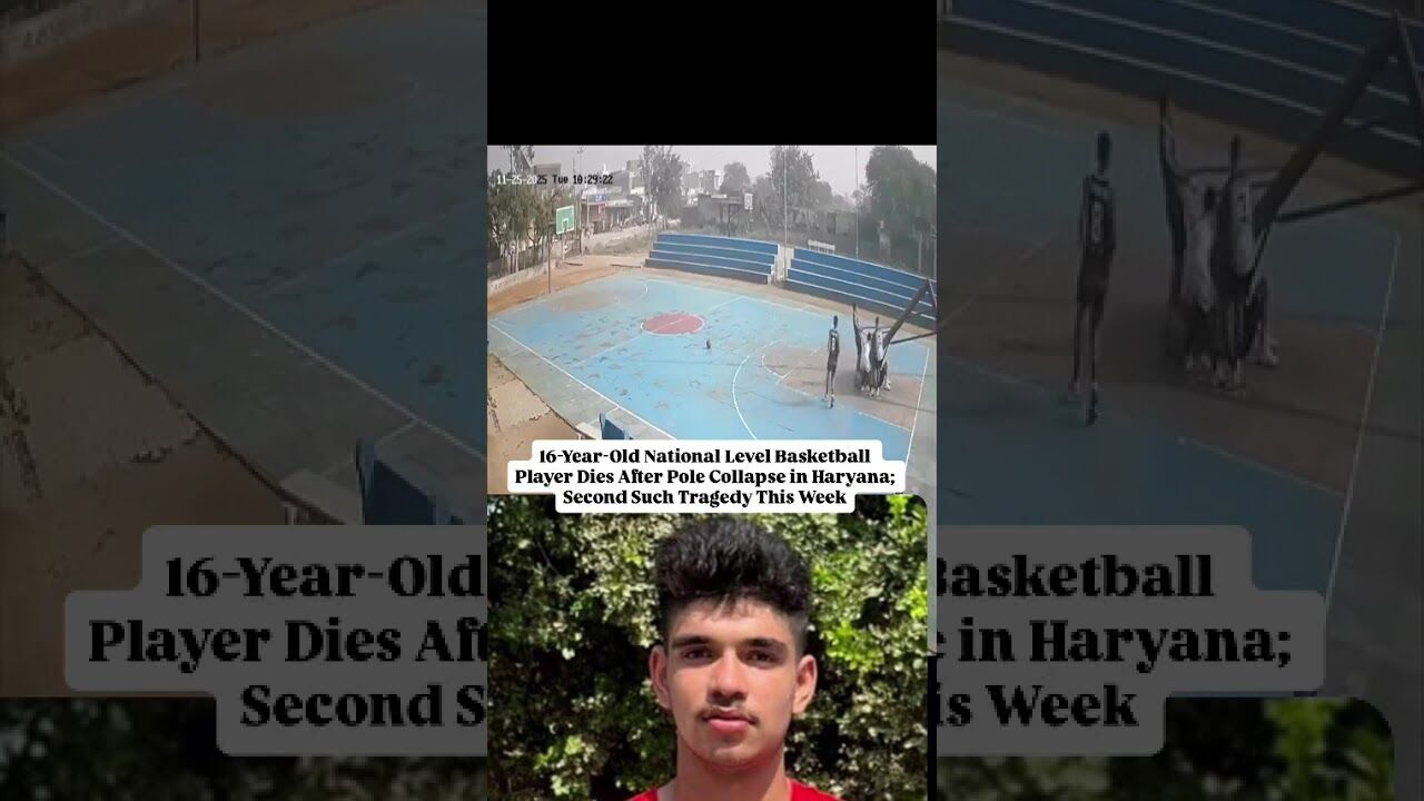 Shocking Deaths of Teen Basketball Stars in Haryana After Poll Collapse | Families Demand Justice